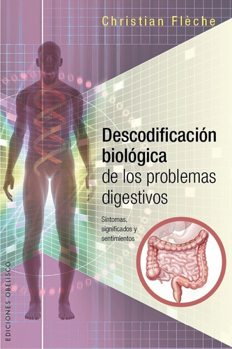 Descodificacion Biolo Problemas Digestivos - Obelisco Libro