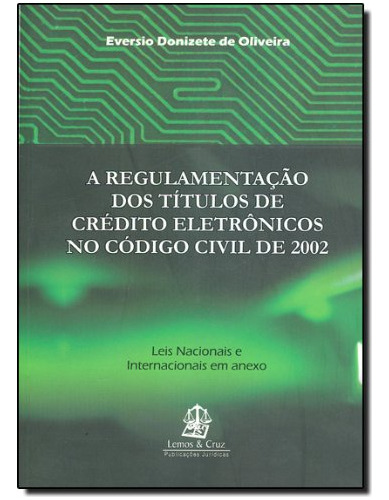 Libro Regulamentação Dos Titulos De Credito Eletronicos No C