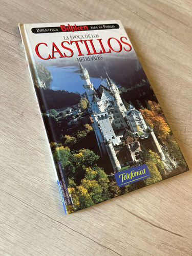 La Epoca De Los Castillos Medievales - Biblioteca Billiken