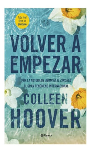 Volver A Empezar It Starts With Us - Hoover Collen - #l