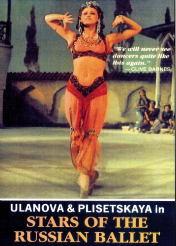 Ulanova & Plisestkaya - Stars Of The Russian Ballet