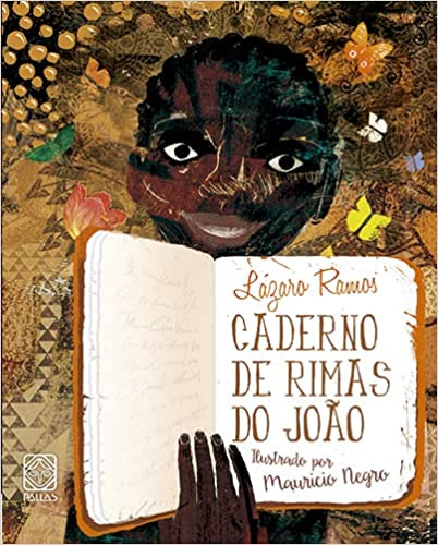 Caderno De Rimas Do João De Lazaro Ramos Pela Pallas (2022)