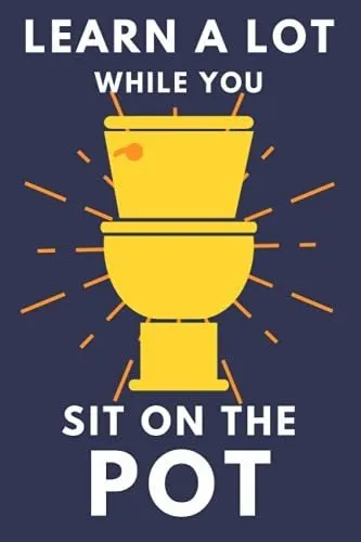 Book : Learn A Lot While You Sit On The Pot Funny Bathroom.