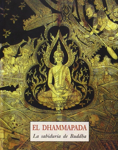 Dhammapada, El 713ek