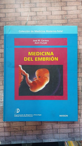 Medicina Del Embrion - Jose Carrera - Editorial Masson