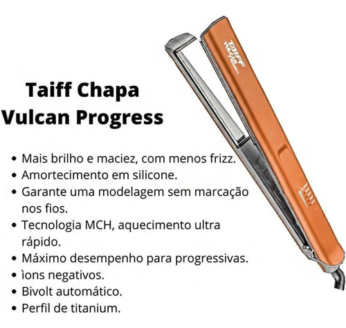Prancha Taiff Vulcan Progress Bivolt.