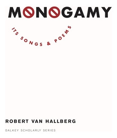 Libro Monogamy: Its Songs And Poems - Von Hallberg, Robert