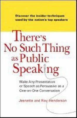 There's No Such Thing As Public Speaking - Jeanette Hende...