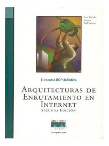 Libro Arquitecturas De Enrutamiento En Internet Cisco 