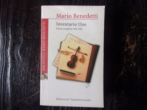 Mario Benedetti Inventario Uno Poesia Completa 1950 1985