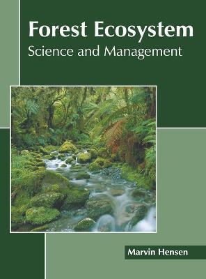 Libro Forest Ecosystem: Science And Management - Marvin H...