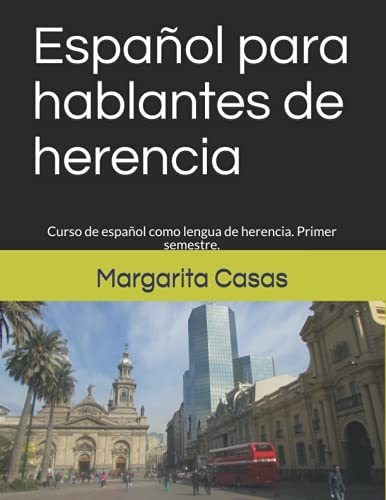 Libro : Español Para Hablantes De Herencia Curso De...