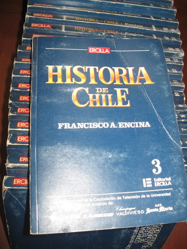 Historia De Chile De Ercilla Dispongo De Los Sgtes. Números