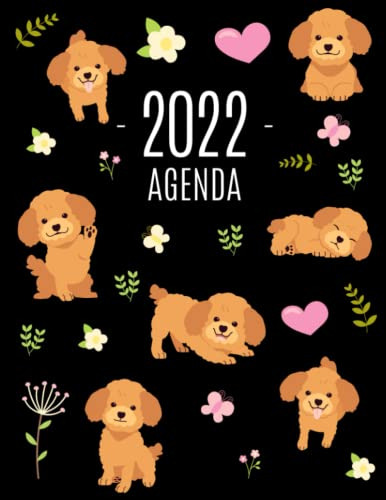 Caniche Agenda 2022: Planificador Diaria Con Perro | Ideal P