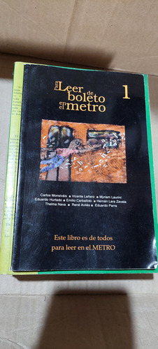 Para Leer De Boleto En El Metro 1 , Año 2003 , 153 Paginas