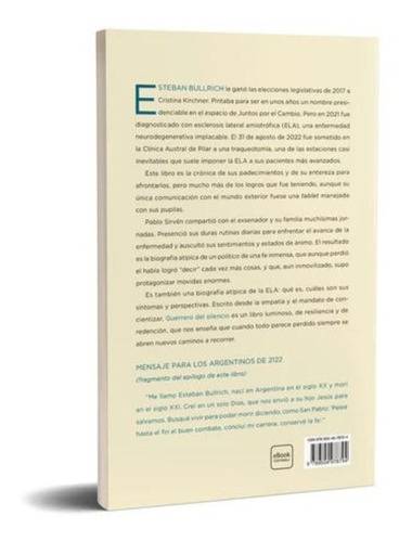 Imagen 3 de 4 de Esteban Bullrich. Guerrero Del Silencio De Pablo Sirvén