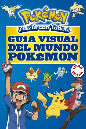 Guia Visual Del Mundo Pokemon - Vv.aa