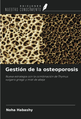 Libro:gestión De La Osteoporosis: Nueva Estrategia Con La Co