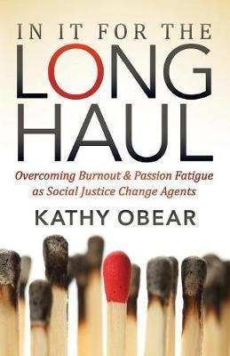 In It For The Long Haul - Kathy Obear (paperback)