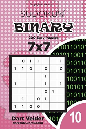 Sudoku Binary  200 Easy Puzzles 7x7 (volume 10)