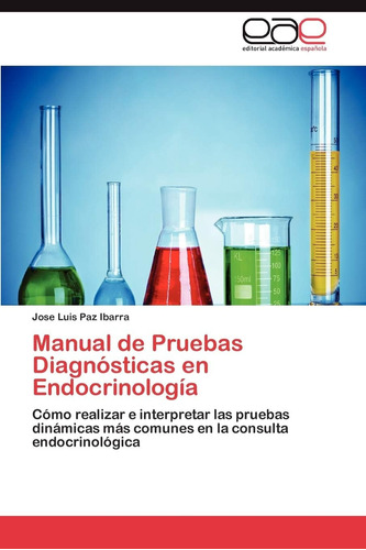 Libro: Manual De Pruebas Diagnósticas En Endocrinología: Cóm