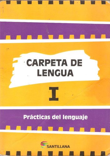 Carpeta De Lengua I Practicas De Lenguaje