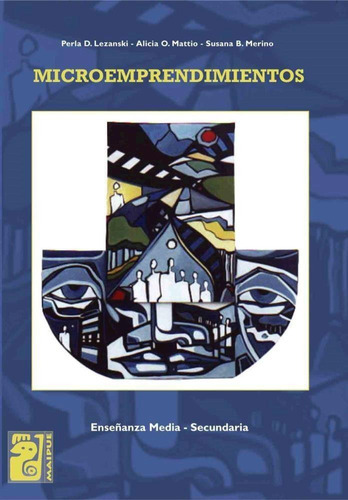 Microemprendimientos, De Lezanski, Perla D.. Editorial Maipue En Español