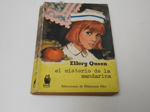 El Misterio De La Mandarina. Ellery Queen. L560