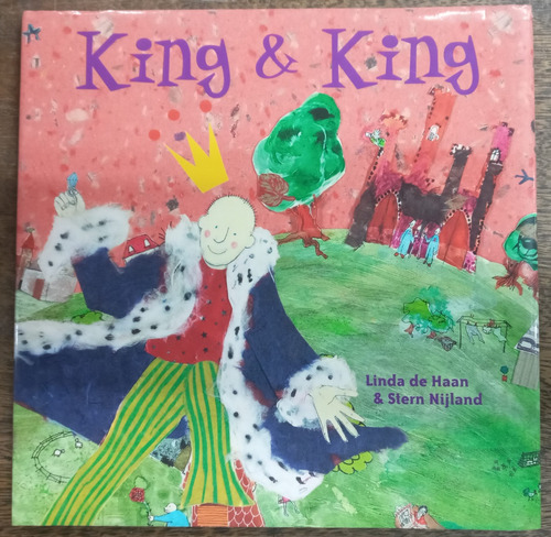 King & King * Linda De Haan * Tricycle Press *