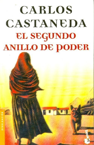 Libro El Segundo Anillo Del Poder De Carlos Castaneda