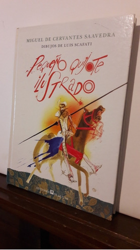 Pequeño Quijote Ilustrado , Miguel De Cervantes Saavedra 