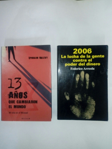 13 Años Cambiaron Mundo / Lucha De La Gente Contra El Poder