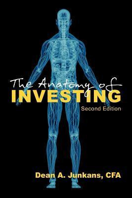 Libro The Anatomy Of Investing : Second Edition - Dean A ...