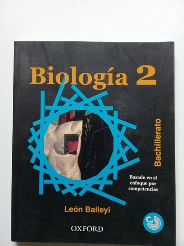 Biología 2 Bachillerato - León Baileyi 2012 Primera Edición