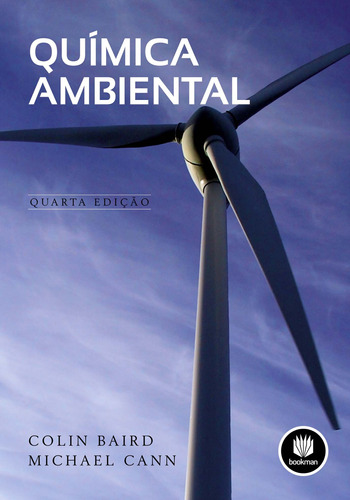 Química Ambiental, de Baird, Colin. Bookman Companhia Editora Ltda., capa mole em português, 2011