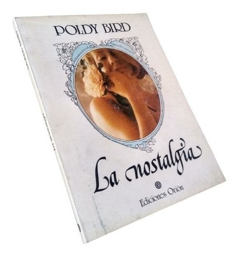 Poldy Bird - La Nostalgia