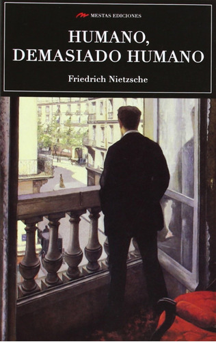 Libro Humano, Demasiado Humano - Nietzsche, Friedrich