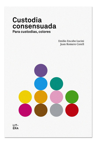 Libro Custodia Consensuada Para Custodias Colores