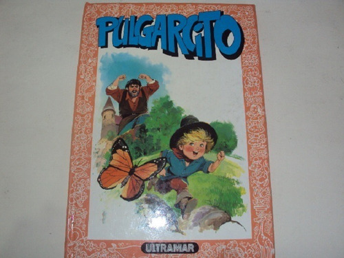 Libro Infantil Pulgarcito - Col Duende - Tapa Dura 1997