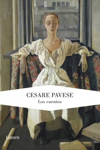 Cuentos, Los. Pavese - Cesare Pavese, De Cesare Pavese. Editorial Lumen, Tapa Blanda En Español