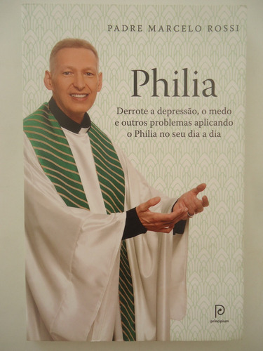 Philia - Padre Marcelo Rossi