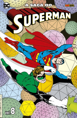 A Saga do Superman Vol. 8, de Byrne, John. Editora Panini Brasil LTDA, capa mole em português, 2021