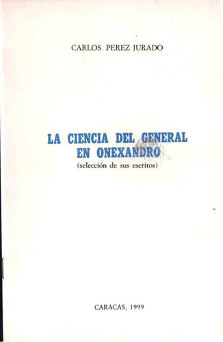 Francisco De Miranda La Ciencia Del General En Onexandro 