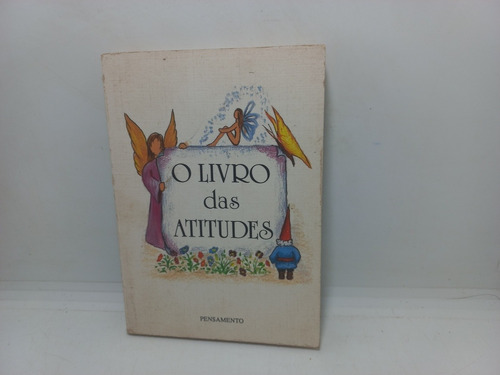 Livro - O Livro Das Atitudes - Sônia Café