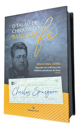 Livro O Talão De Cheques Do Banco Da Fé Charles Spurgeon