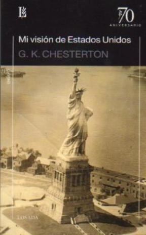 Libro Mi Vision De Estados Unidos De G. K. Chesterton