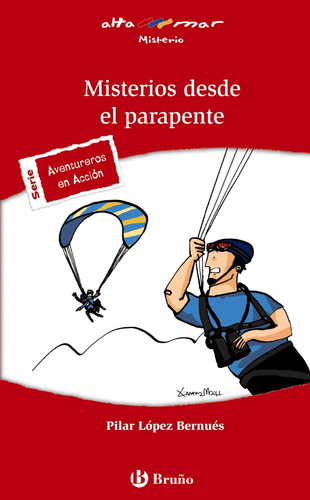 Libro Misterios Desde El Parapente - Lopez Bernues, Pilar