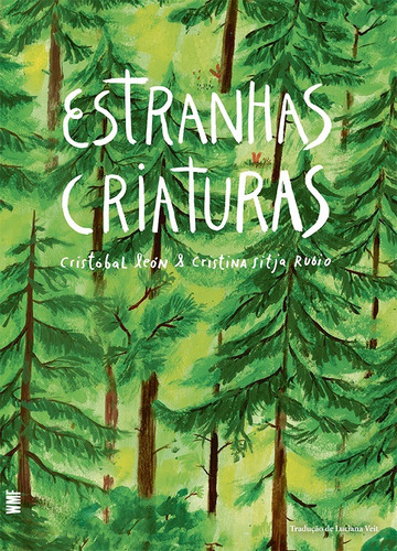 Estranhas Criaturas, de León, Cristóbal. Editora Wmf Martins Fontes Ltda, capa mole em português, 2019