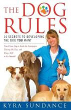 Libro The Dog Rules : 14 Secrets To Developing The Dog Yo...