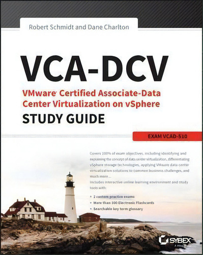 Vca-dcv Vmware Certified Associate On Vsphere Study Guide, De Robert Schmidt. Editorial John Wiley Sons Inc, Tapa Blanda En Inglés